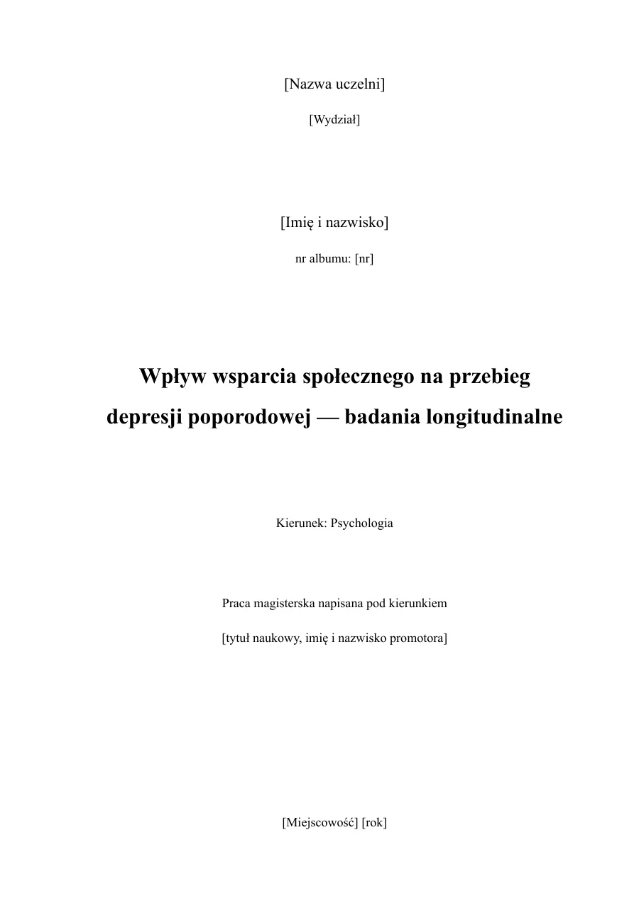 Strona tytułowa pracy: Wpływ wsparcia społecznego na przebieg depresji poporodowej — badania longitudinalne